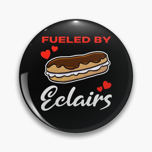 Item preview, Fueled by Eclairs saying designed and sold by jonmlam.