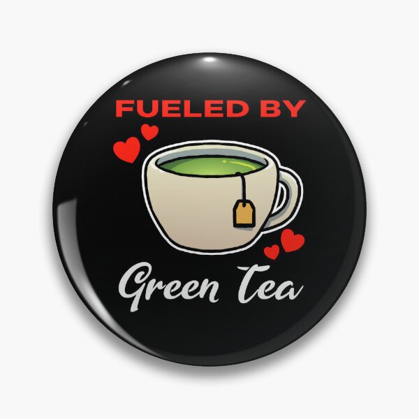 Item preview, Fueled by Green Tea saying designed and sold by jonmlam.