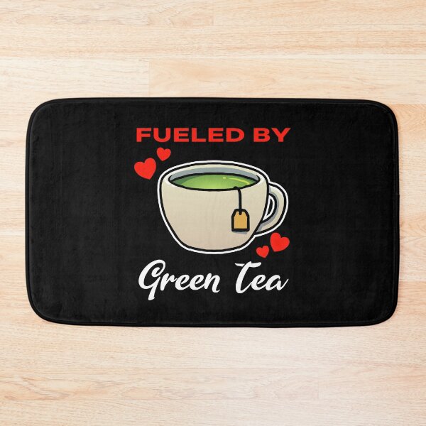 Item preview, Fueled by Green Tea saying designed and sold by jonmlam.