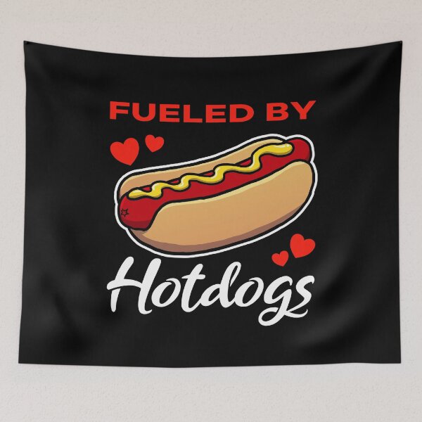 Artikelvorschau, Fueled by Hotdogs saying entworfen und verkauft von jonmlam.