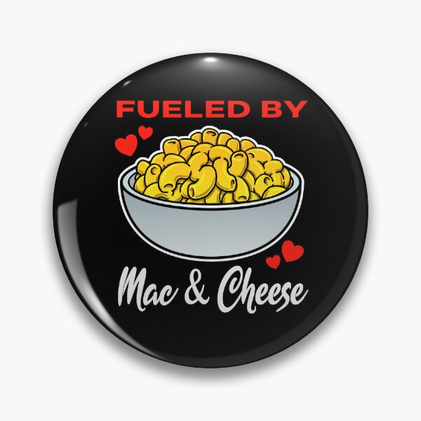 Item preview, Fueled by Mac and Cheese saying designed and sold by jonmlam.