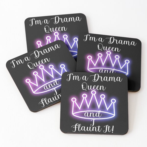 Item preview, I'M A DRAMA QUEEN AND I FLAUNT IT! designed and sold by Kezmich Works.