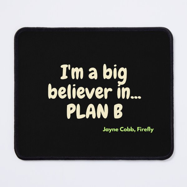 Item preview, I'm a big believer in PLAN B designed and sold by TheScruffyGoose.