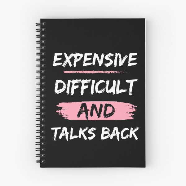 Item preview,  Expensive, difficult and talks back designed and sold by Drzamag.