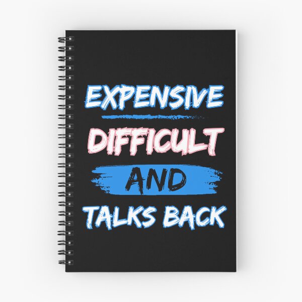 Item preview,  Expensive, difficult and talks back designed and sold by Drzamag.