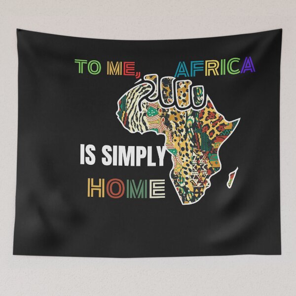 Item preview, TO ME, AFRICA IS SIMPLY HOME designed and sold by Right-UR.