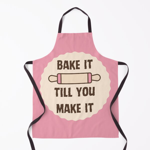 Item preview, Bake It till You Make It designed and sold by Yankee Doodle Gandy.