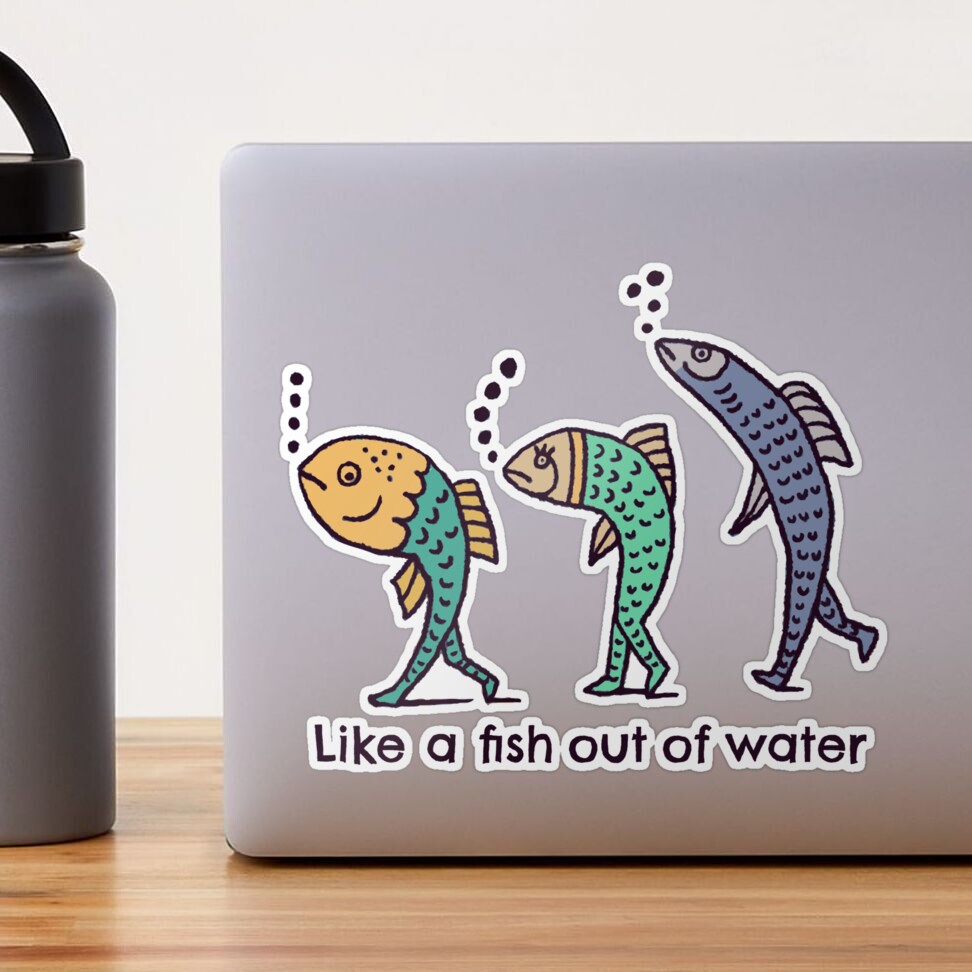 Like a fish out of water Sticker for Sale by GreissDesign