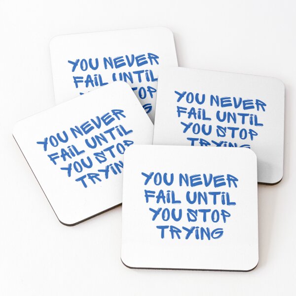 Item preview, You never fail until you stop trying  designed and sold by TeePassion.