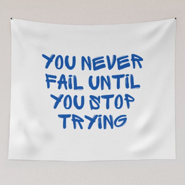 Item preview, You never fail until you stop trying  designed and sold by TeePassion.