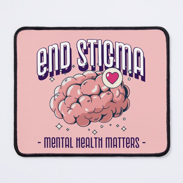 Item preview, End Stigma - Mental Health Matters designed and sold by ElLocoMus.