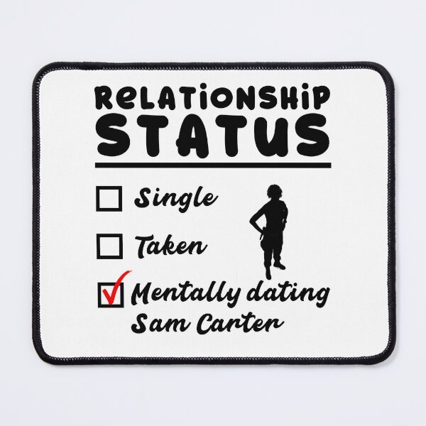 Item preview, Mentally dating Sam Carter designed and sold by XFchemist-Art.