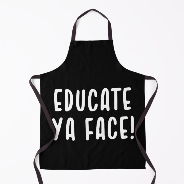 Item preview, Educate Ya Face School Is Cool designed and sold by Legit Hooligan.