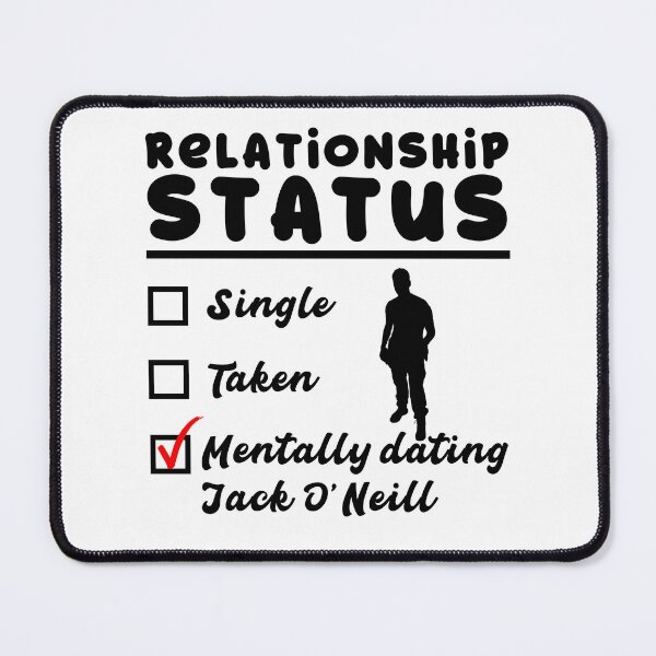Item preview, Mentally dating Jack O'Neill designed and sold by XFchemist-Art.