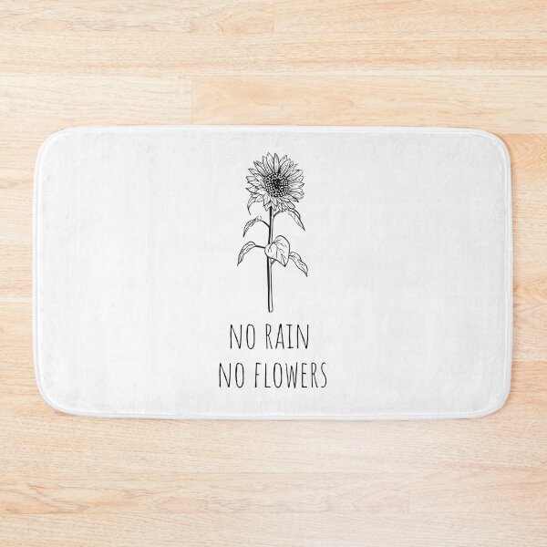 Item preview, No rain, no flowers designed and sold by mandalahaze.
