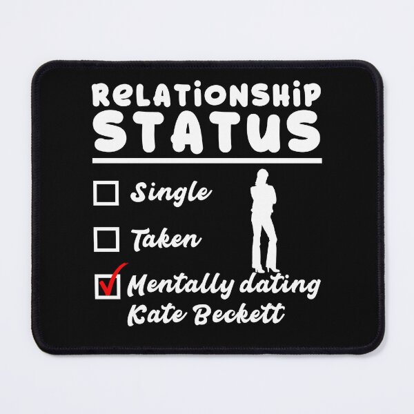 Item preview, Mentally dating Kate Beckett designed and sold by XFchemist-Art.