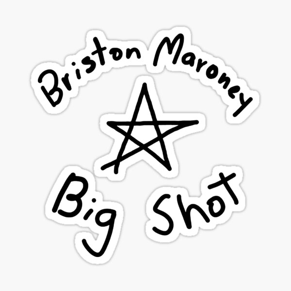 Briston Maroney - Big Shot Lyrics and Tracklist