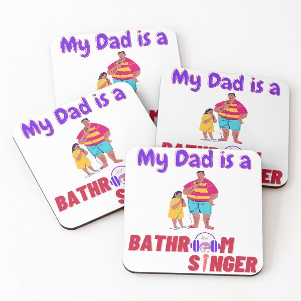 Item preview, My Dad is a bathroom Singer designed and sold by bathroomsinger.