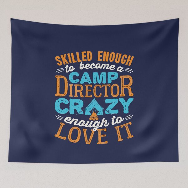 Item preview, Skilled Enough to Become a Camp Director Funny Summer Camp designed and sold by jaygo.