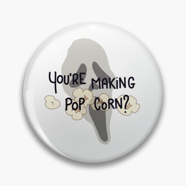 Item preview, You're making pop corn? designed and sold by Ariab4nshee.