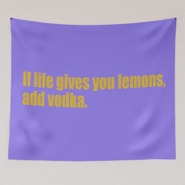Item preview, If life gives you lemons, add vodka. designed and sold by SunnyAngst.