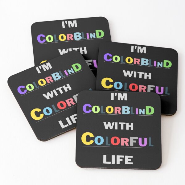 Item preview, I am colorblind with colorful life designed and sold by Ball-and-Match.