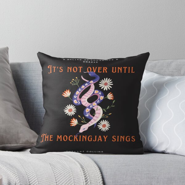 Item preview, It's not over til the mockingjay sings - Snakes Quote designed and sold by MysteriesBooks.