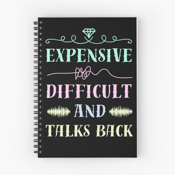 Item preview, Expensive, difficult and talks back  designed and sold by Drzamag.