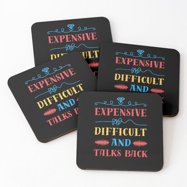 Item preview, Expensive, difficult and talks back  designed and sold by Drzamag.