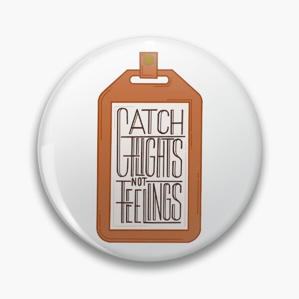 Item preview, Catch Flights not Feelings designed and sold by jmaloneyhawkins.