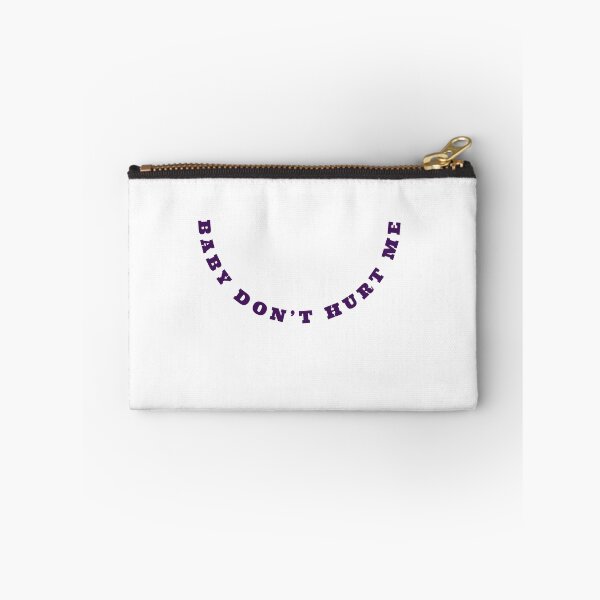 Item preview, Baby dont hurt me designed and sold by 7Royal.