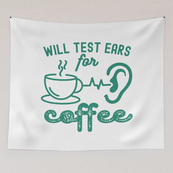 Item preview, Funny Audiology, Will Test Ears for Coffee designed and sold by Moedex.
