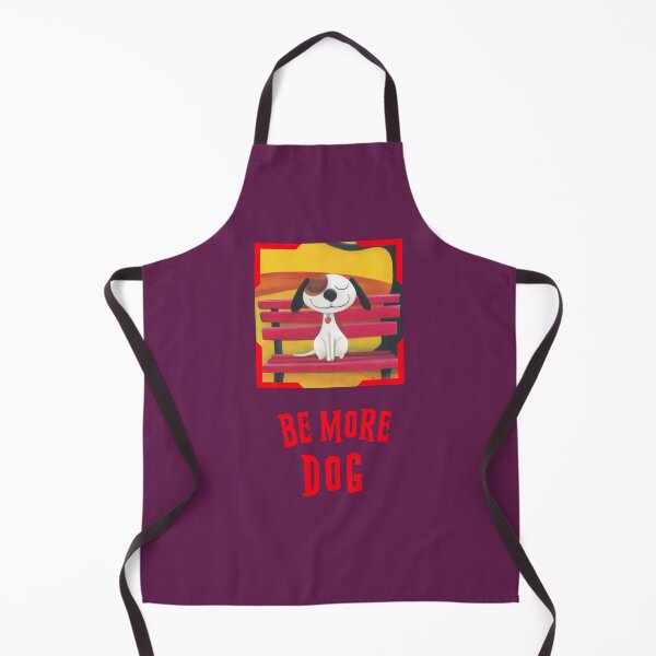 Item preview, Be more dog! designed and sold by kookycomet.