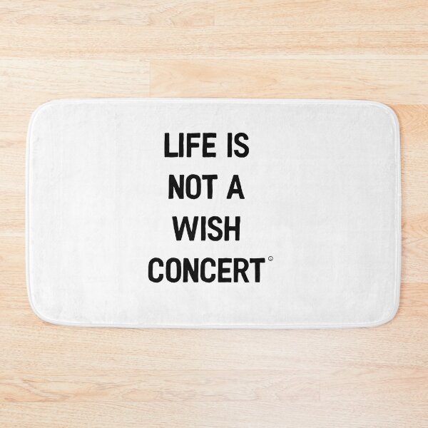 Item preview, life is not a wish concert designed and sold by Kingrocker.