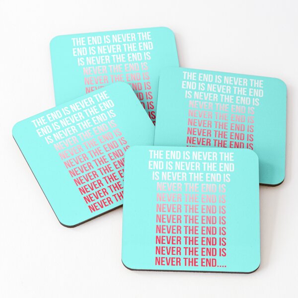 Item preview, THE END IS NEVER THE END designed and sold by Voodulu.