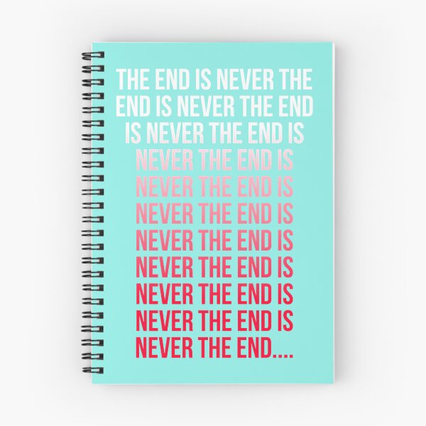 Item preview, THE END IS NEVER THE END designed and sold by Voodulu.