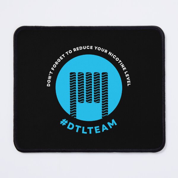 Item preview, Don't forget to reduce your nicotine level - DTL designed and sold by MinimalUniverse.