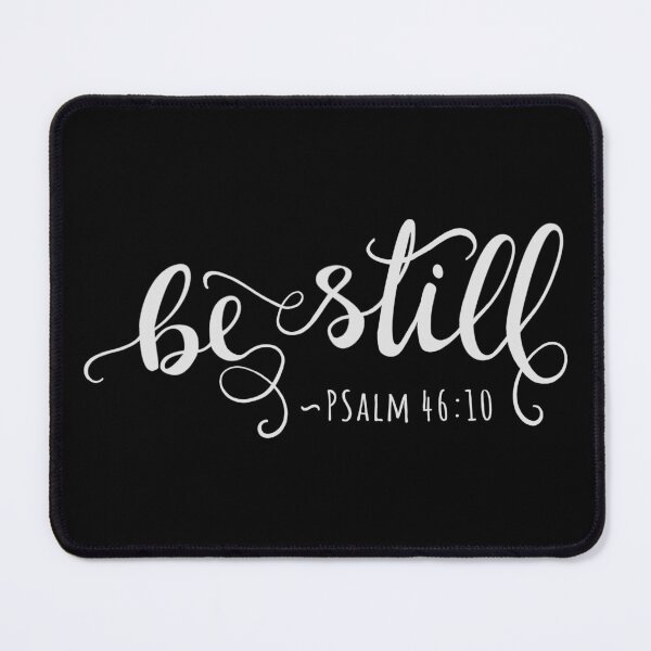 Item preview, Be Still - Psalm 46:10 Christian designed and sold by amazingjoy.
