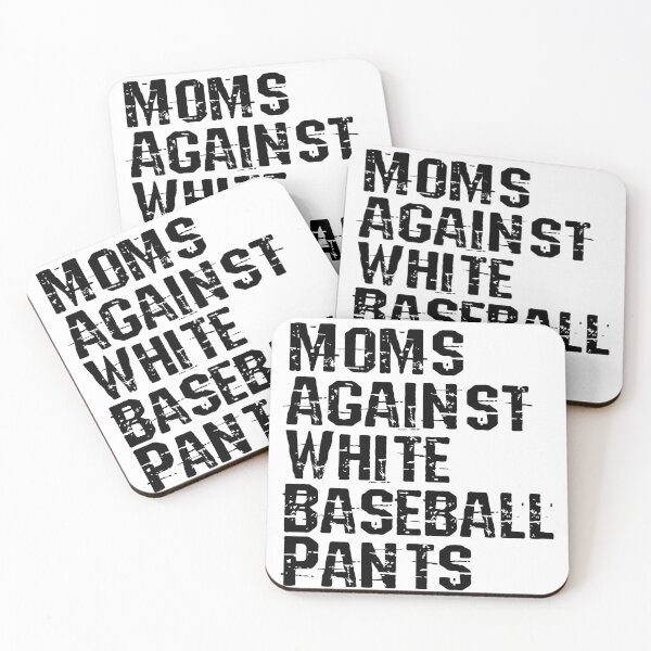 Item preview, MOM AGAINST WHITE BASEBALL PANTS designed and sold by nimsart1.