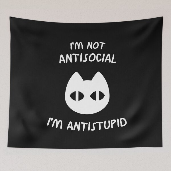Item preview, Cat I'm not antisocial, I'm anti stupid designed and sold by ukrdesignhub.