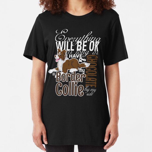 Everything will be ok - BC Brown & Chocolate Slim Fit T-Shirt