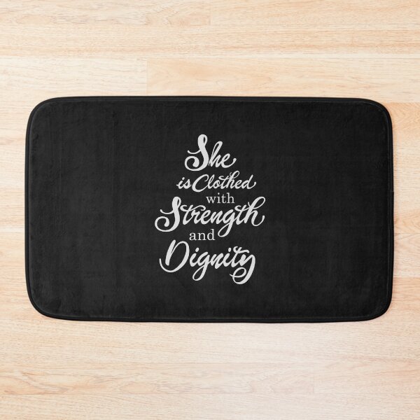 Item preview, She Is Clothed With Strength And Dignity - pro 31 25 designed and sold by amazingjoy.