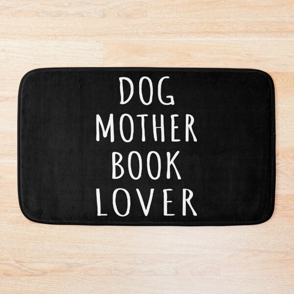 Item preview, Dog Mother Book Lover I designed and sold by Lemon Pepper.