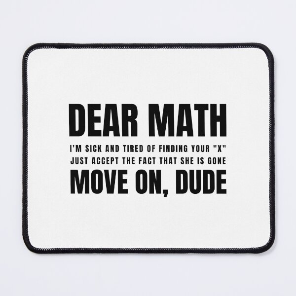 Item preview, Funny Dear Math Joke designed and sold by MathVerge.