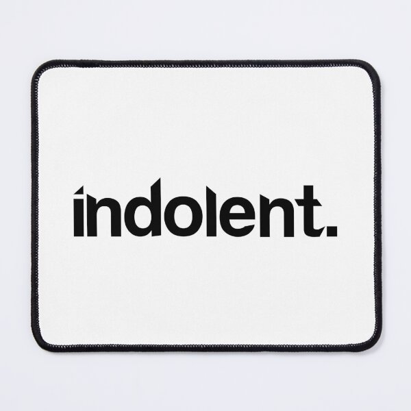Item preview, Indolent - Single Word White designed and sold by StaggerWords.