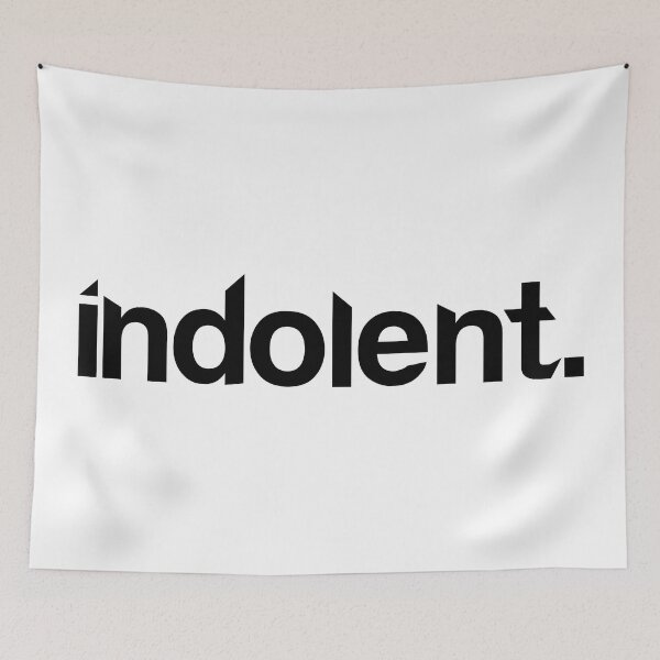 Item preview, Indolent - Single Word White designed and sold by StaggerWords.