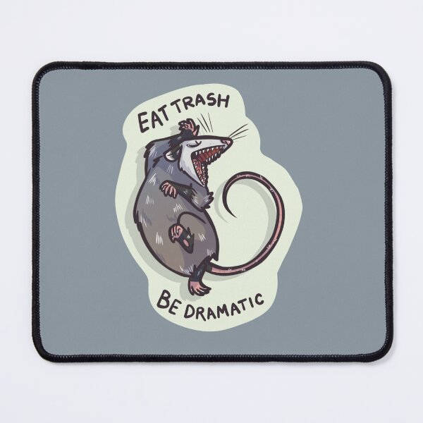 Item preview, Eat Trash Be Dramatic designed and sold by OKDandy.