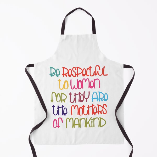 Item preview, Be Respectful to Women designed and sold by stickzandstonez.