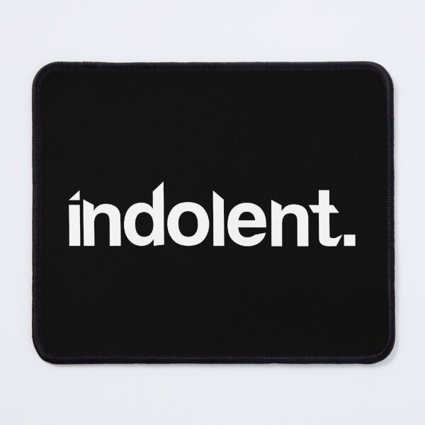 Item preview, Indolent - Single Word Black designed and sold by StaggerWords.