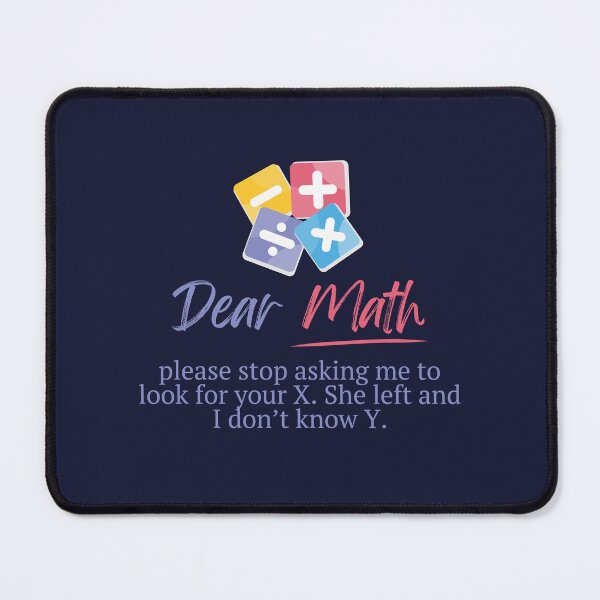Item preview, Hilarious Dear Math Joke designed and sold by MathVerge.